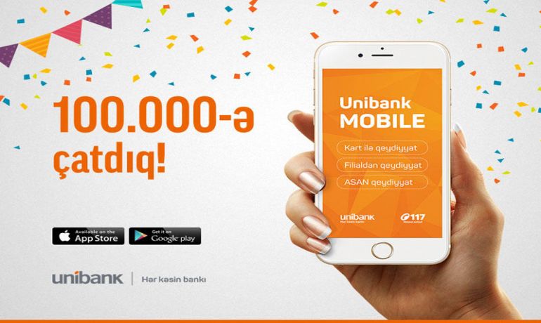 Unibank Mobile istifadəçilərinin sayı 100.000-ə ça